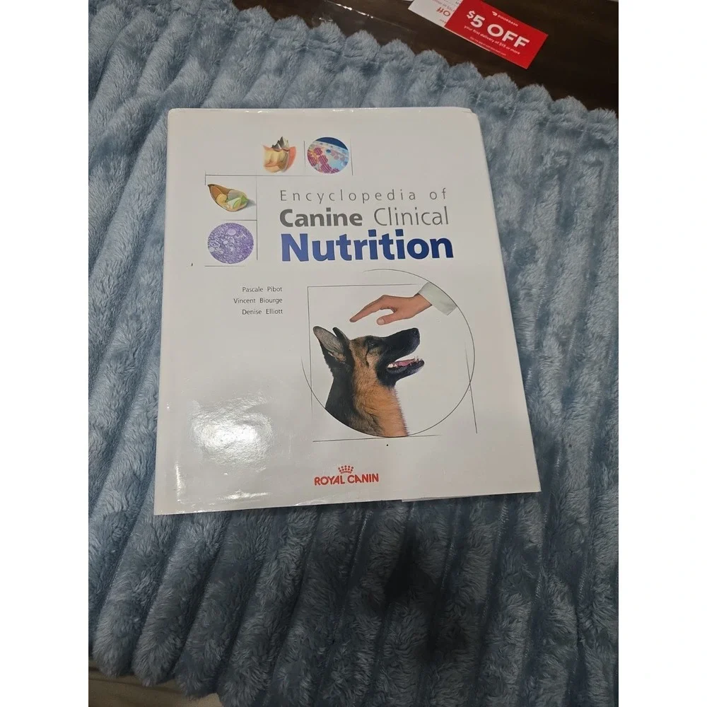 Royal Canin Encyclopedia of Canine Clinical Nutrition‎ Vet Reference Book